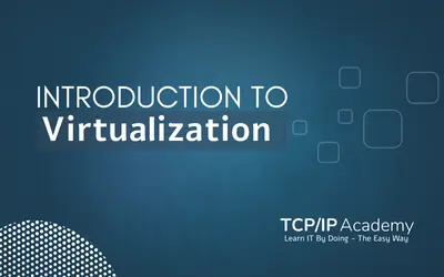 Introduction to Virtualization